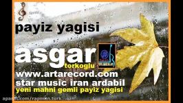 آهنگ باران پاییزی صدای اصغر ترک اغلوپاییزیاغیشی