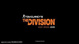 Tom Clancys The Division Agent Origins Ashes