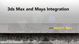 دانلود آموزش استفاده ترکیبی 3Ds Max Maya در پرو...