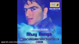 Morteza Zarlaki Ahay Donya