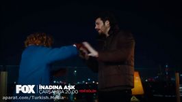 دانلود تیزر 2 قسمت 31 سریال ترکی İnadına Aşk