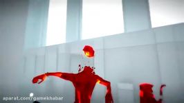 تریلر بازی SUPERHOT