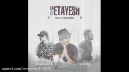 Morteza Pashaei Setayesh Remix