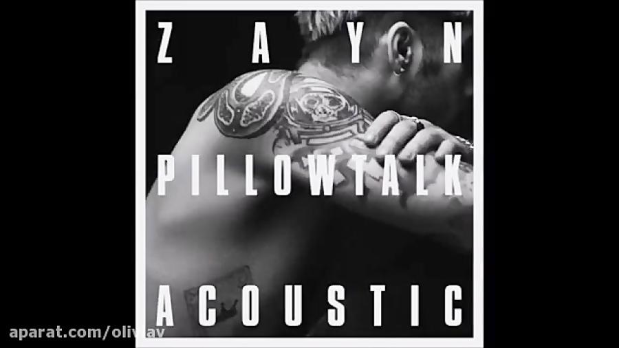 pillow talk zayn acoustic