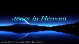 Declan Galbraith  Tears in Heaven زیرنویس