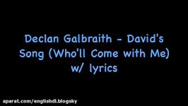 Declan Galbraith  Davids Song Who ll Come With Me