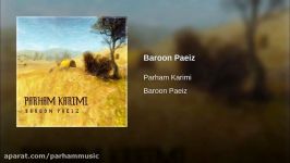 Parham Karimi  Baroon Paeiz Full HD  بارون پاییز