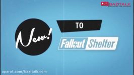 تریلر معرفی پچ 1.4 بازی Fallout Shelter