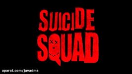 موسیقی فوق العاده تریلر دوم فیلم Suicide Squad