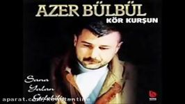 azer bülbül  canim yaniyor