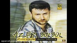 azer bülbül  unutamam asla seni