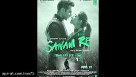 آهنگ دوم فوق العاده زیبا فیلم Sanam Re