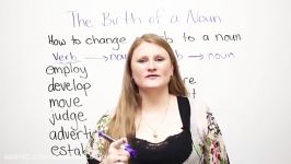 How to change a verb into a noun