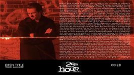 The 25th Hour  OPEN TITLE by Terence Blanchard