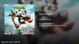 موسیقی متن 2016 Kung Fu Panda 3 ← کای نزدیک است