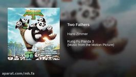 موسیقی متن 2016 Kung Fu Panda 3 ← دو پدر