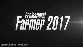 تریلر بازی Professional Farmer 2017