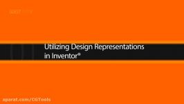 Utilizing Design Representations in Inventor