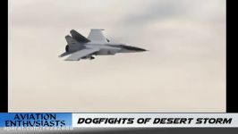 Dogfight Series  Desert Storm عملیات طوفان صحرا