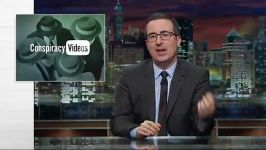 Last Week Tonight with John Oliver Conspiracies