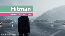 مقایسه گرافیک بازی Hitman روی DirectX 11 DirectX 12