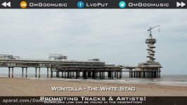 Wontolla  The White Stag Dubstep