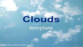 دانلود رایگان تم قالب پاورپوینت Clouds