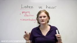 English Vocabulary – LISTEN  HEAR