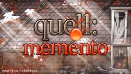 Quell Memento Trailer  APKTOPS