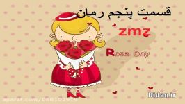 قسمت پنجم رمان zmz