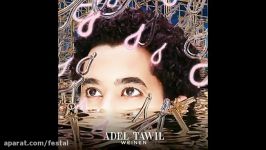 Adel Tawil Weinen Lyrics