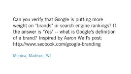 Is Google putting more weight on brands in rankings