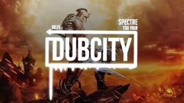 Dubstep → Too Vain  Spectre