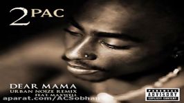 2pac  dear mamm