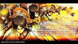 ENGLISH Guren no Yumiya Attack on Titan AmaLeeDanie