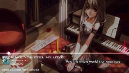 Nightcore  Make you feel my love