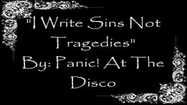 Panic At The Disco  I Write Sins Not Tragedies Lyrics