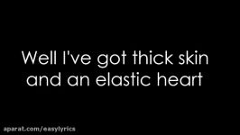 لیریکس ویدیو Sia  Elastic Heart
