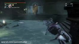 Walkthrough بازی Bloodborne The Old Hunters قسمت پنجم