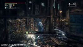 Walkthrough بازی Bloodborne The Old Hunters قسمت هشتم