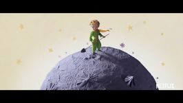 شازده کوچولو تریلر رسمی The Little Prince Official US