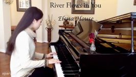 River Flows in You  Piano cover  Elena House 