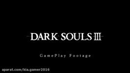 گیم پلی dark souls3 توسط خودم