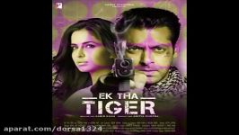 اهنگ سیارا سلمان خان کاترینا در سریال EK THA Tiger
