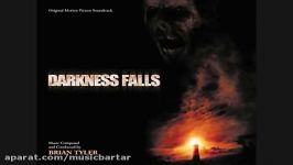 موسیقی فیلم Darkness Falls ساخته برایان تایلر