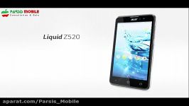 ویدئوی آشنایی Acer Liquid Z520