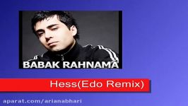 Babak Rahnama ft.Saman  HessEdo Remix