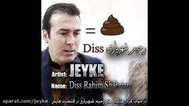 JEYKE  Diss Rahim Shahryari