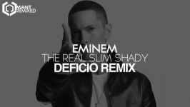 Rap Trap → Eminem  The Real Slim Shady deficio remix