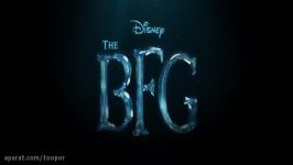 دومین تریلر رسمی فیلم The BFG